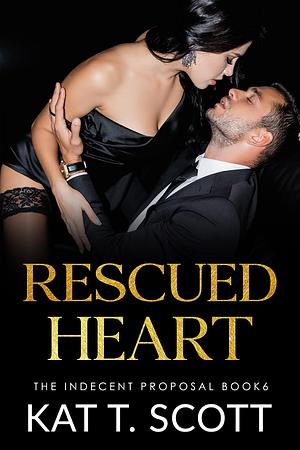 Rescued Heart by Kat T. Scott, Kat T. Scott