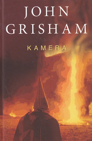 Kamera by John Grisham