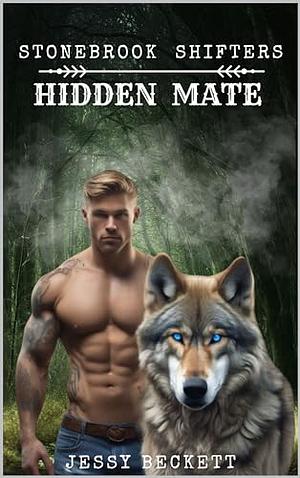 Hidden Mate by Jessy Beckett