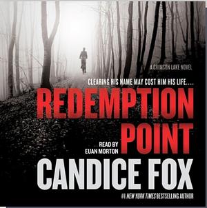 Redemption Point by Candice Fox