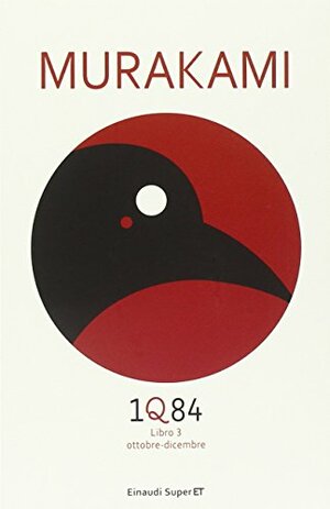 1Q84 Libro 3: Ottobre-Dicembre by Haruki Murakami