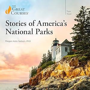 Stories of America's National Parks by Megan Kate Nelson