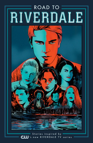 Road to Riverdale Vol. 1 by Fiona Staples, Marguerite Bennett, Adam Hughes, Mark Waid, Chip Zdarsky