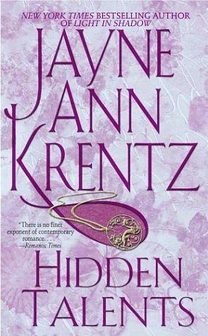 Hidden Talents by Jayne Ann Krentz