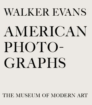 American Photographs by Walker Evans