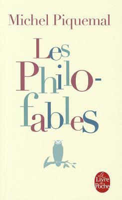 Les Philo-Fables by Michel Piquemal
