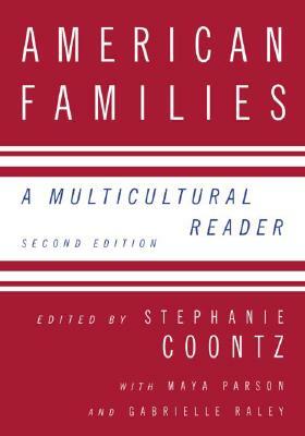 American Families: A Multicultural Reader by 