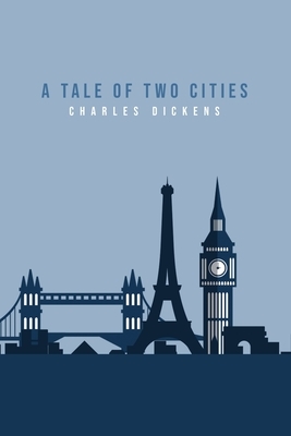 A Tale of Two Cities by Charles Dickens