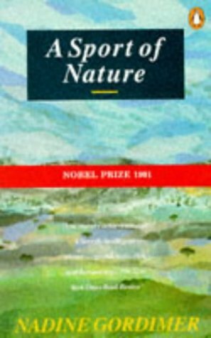 A Sport of Nature by Nadine Gordimer