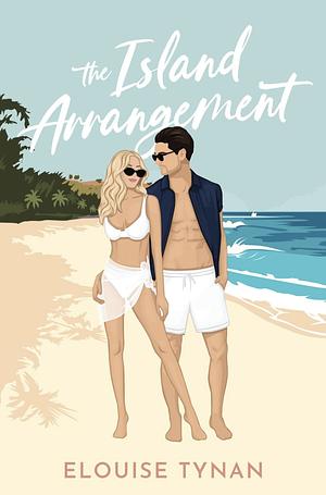 The Island Arrangement  by Elouise Tynan