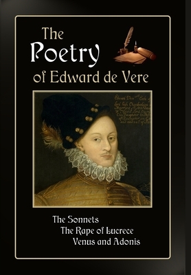 The Poetry of Edward de Vere by Edward de Vere