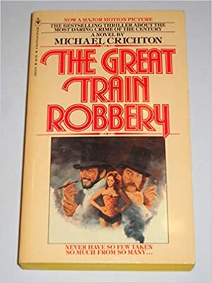 Didysis traukinio apiplėšimas by Michael Crichton