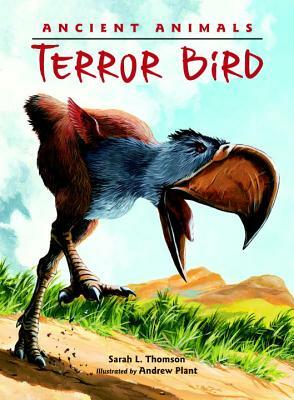 Terror Bird by Sarah L. Thomson