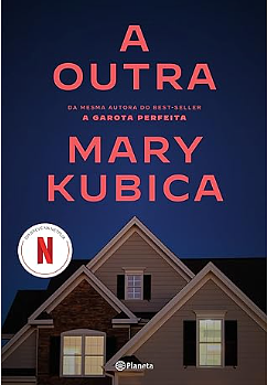 A Outra by Mary Kubica