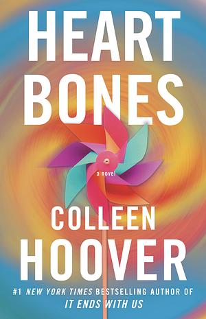 Heart Bones by Colleen Hoover