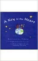 A Key to the Heart: A Collection of Afghan Folk Tales by Laura Simms