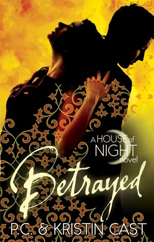 Betrayed by P.C. Cast