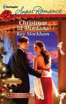 Christmas in Montana by Kay Stockham