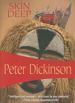 Skin Deep by Peter Dickinson