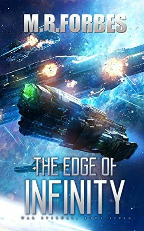 The Edge of Infinity by M.R. Forbes