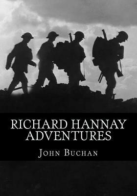 Richard Hannay adventures by John Buchan