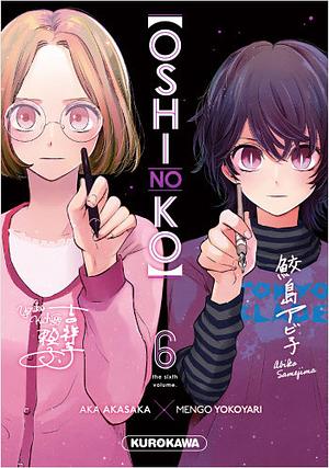 Oshi No Ko - T6 by Aka Akasaka, Mengo Yokoyari