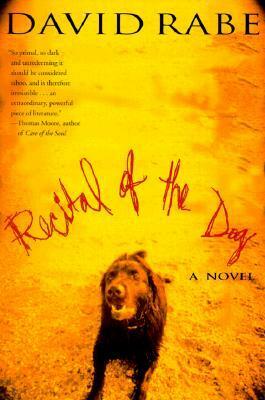 Recital of the Dog by David Rabe