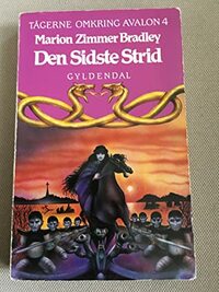 Den sidste strid by Marion Zimmer Bradley, Søren Vinterberg