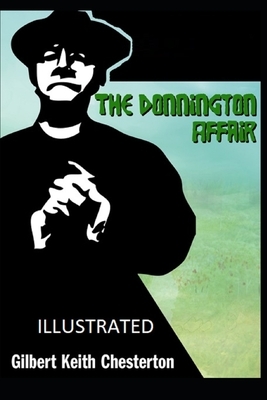 The Donnington Affair Illustrated by G.K. Chesterton