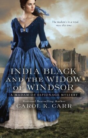 India Black and the Widow of Windsor by Carol K. Carr