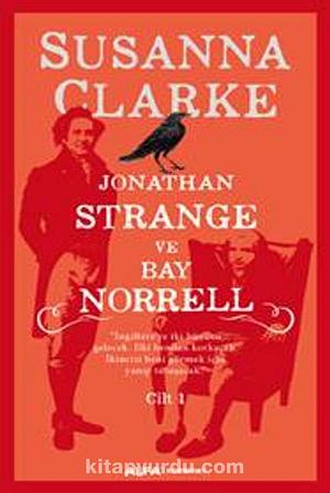 Jonathan Strange Ve Bay Norrel Cilt 1 by Susanna Clarke