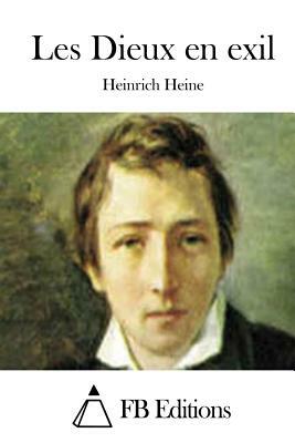 Les Dieux en exil by Heinrich Heine