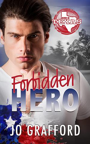 Forbidden Hero: Hometown Heroes A-Z by Jo Grafford, Jo Grafford