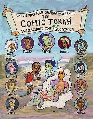 The Comic Torah by Aaron Freeman