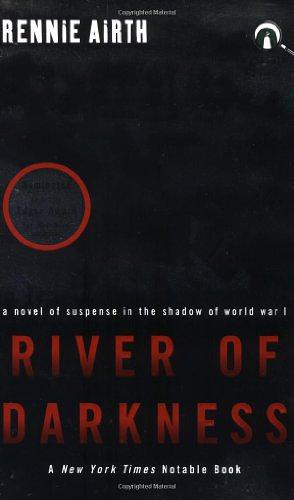 River of Darkness by Rennie Airth