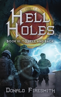 To Hell and Back by Donald Firesmith