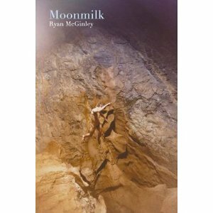 Moonmilk by Dillon Brian, Ryan McGinley, Raphael Gygax
