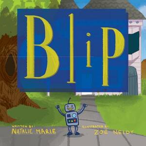 Blip by Natalie Marie