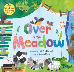 Over in the Meadow [with Cdrom] [With CDROM] by 