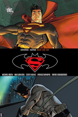 Superman/Batman, Vol. 9: Night and Day by Scott Kolins, Rafael Albuquerque, Michael Green, Francis Manapul, Mike Johnson