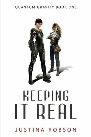 Keeping It Real by Justina Robson