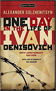 One Day in the Life of Ivan Denisovich by Aleksandr Solzhenitsyn