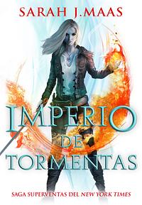 Imperio de tormentas by Sarah J. Maas