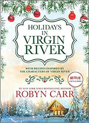 Holidays in Virgin River by Robyn Carr