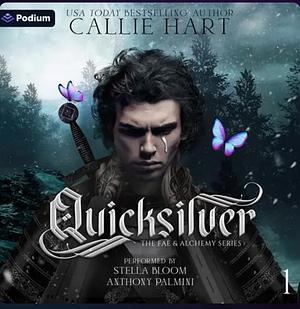 Quicksilver by Callie Hart