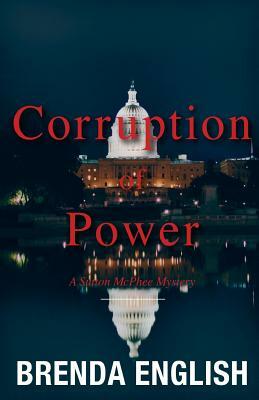 Corruption of Power by Brenda English