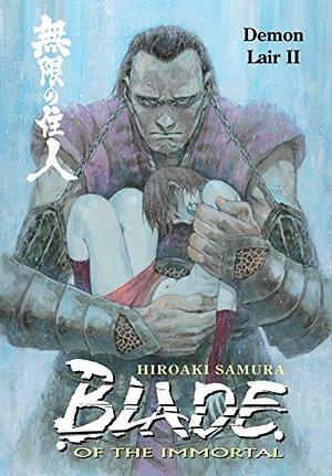 Blade of the Immortal Volume 21: Demon Lair II by Hiroaki Samura, Hiroaki Samura