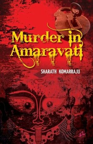 Murder in Amaravati by Sharath Komarraju