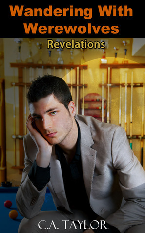 Revelations by C.A. Taylor