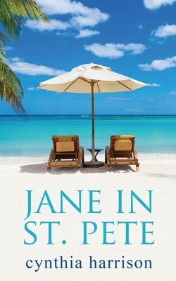 Jane in St. Pete by Cynthia Harrison